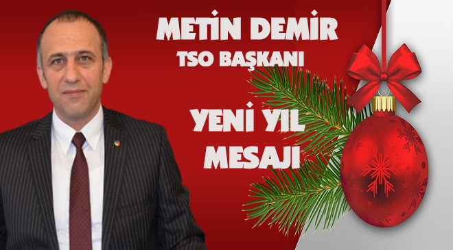 Metin Demir Yeni Yıl Mesajı