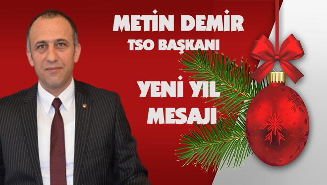 Metin Demir Yeni Yıl Mesajı