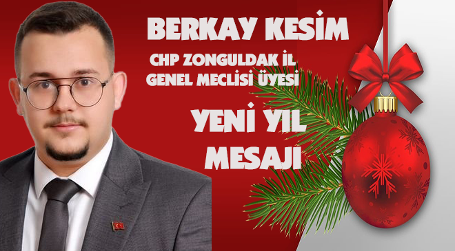 Berkay  Kesim Yeni Yıl Mesajı