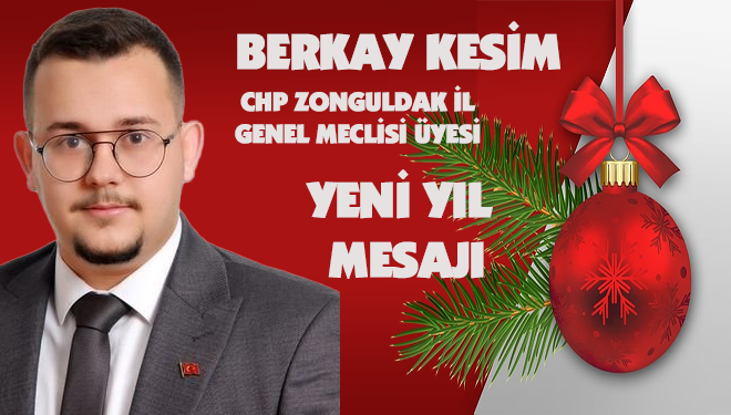 Berkay  Kesim Yeni Yıl Mesajı